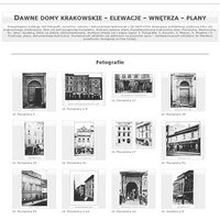 Dawne domy krakowskie - elewacje - wnętrza - plany